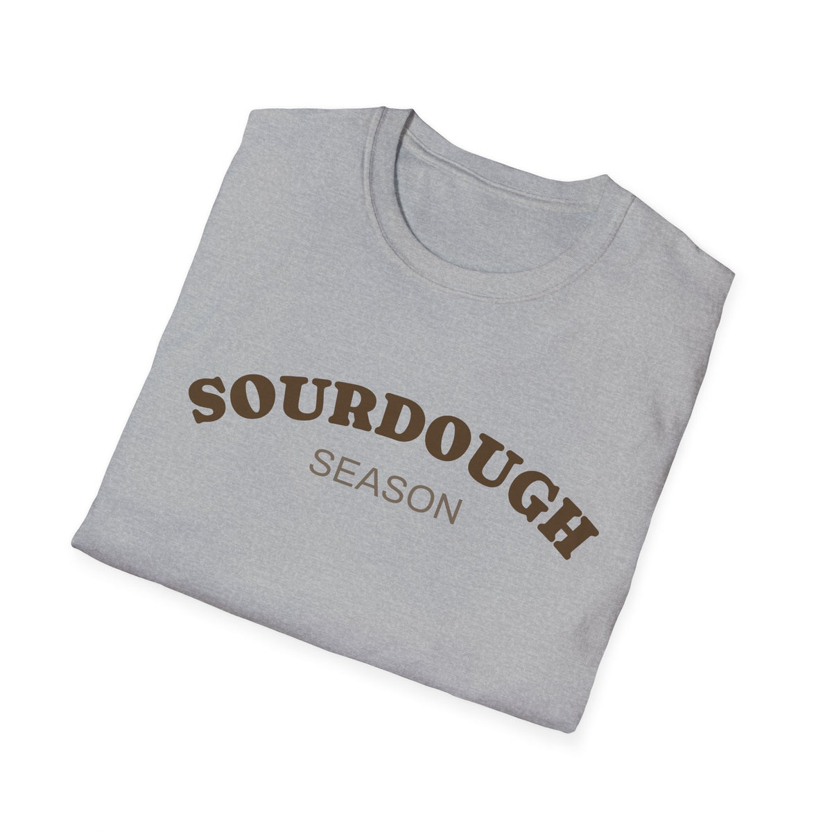 Sourdough Season T-Shirt | Bakers Bread Making Shirt