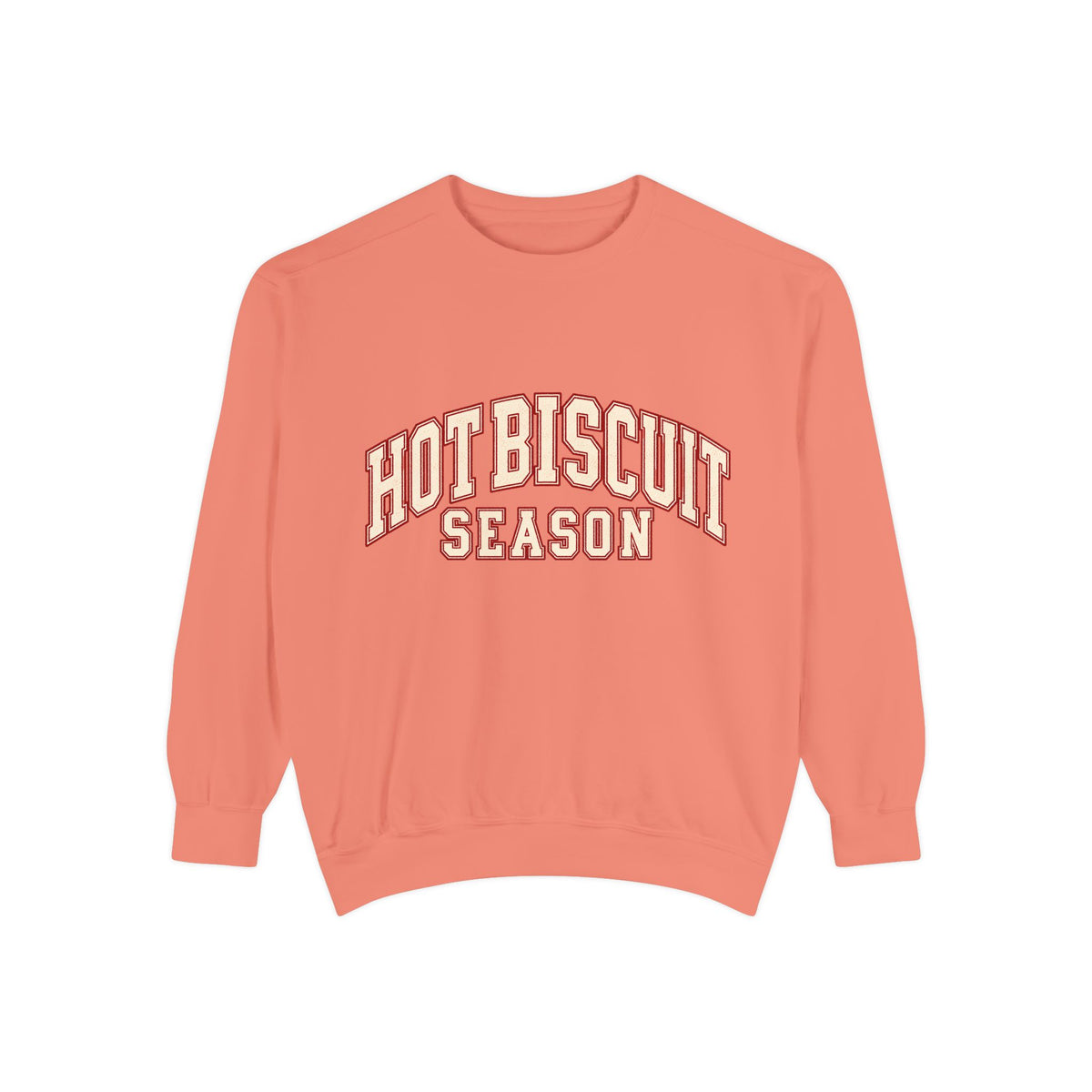 Hot Biscuit Season Sweatshirt