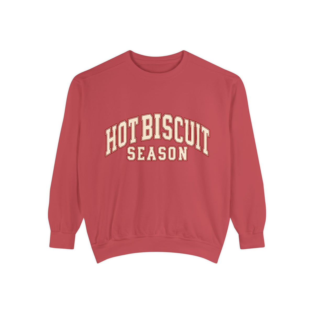 Hot Biscuit Season Sweatshirt