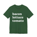 Bacon Lettuce Tomato Shirt